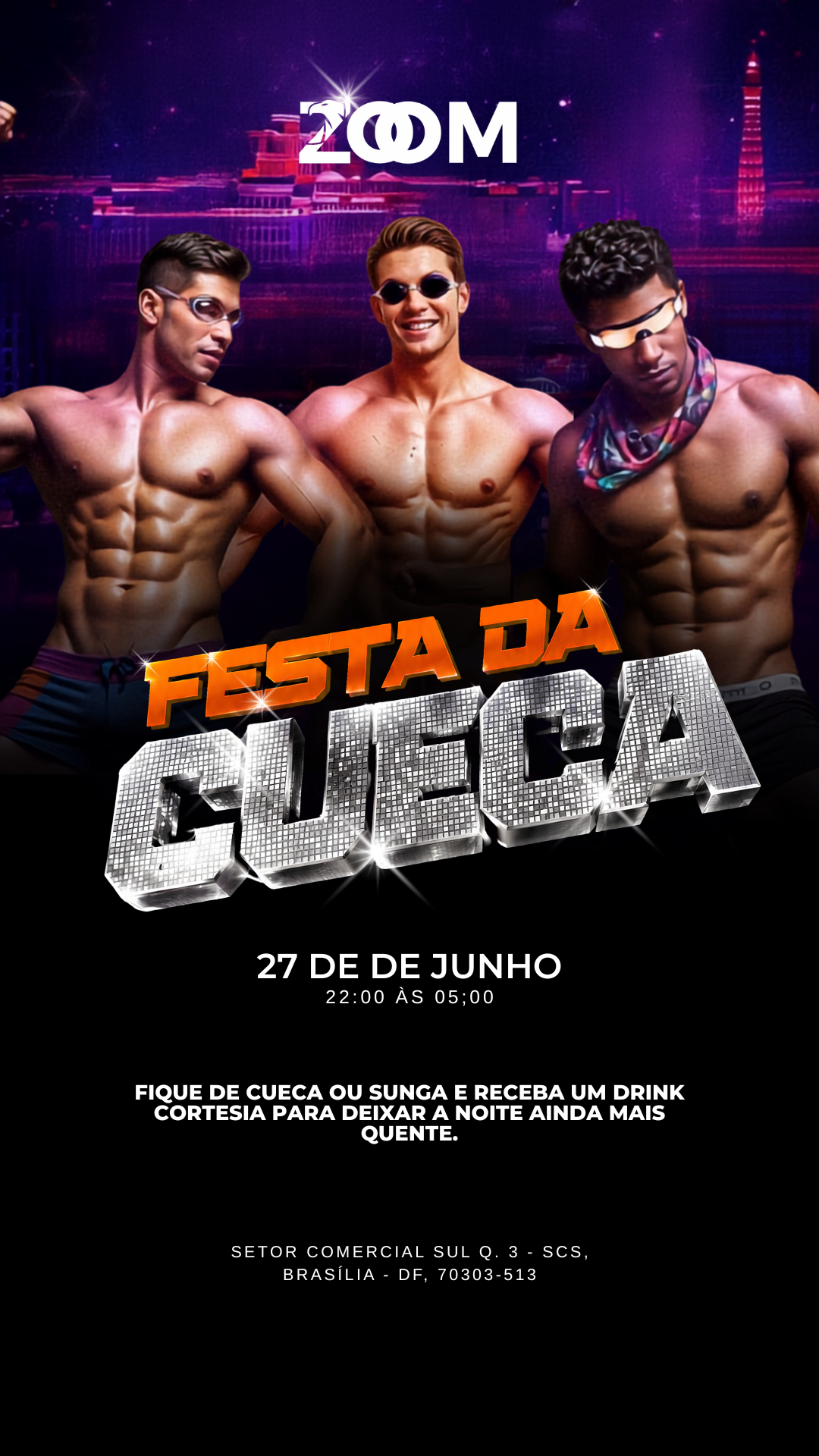 ZOOM BAR BRASÍLIA: Festa da Cueca 