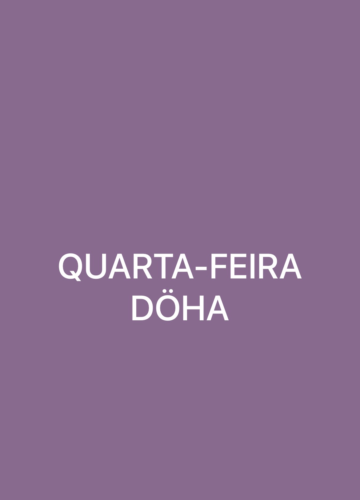 DÖHA GASTROBAR: QUARTA-FEIRA - AFTER NA DOHA