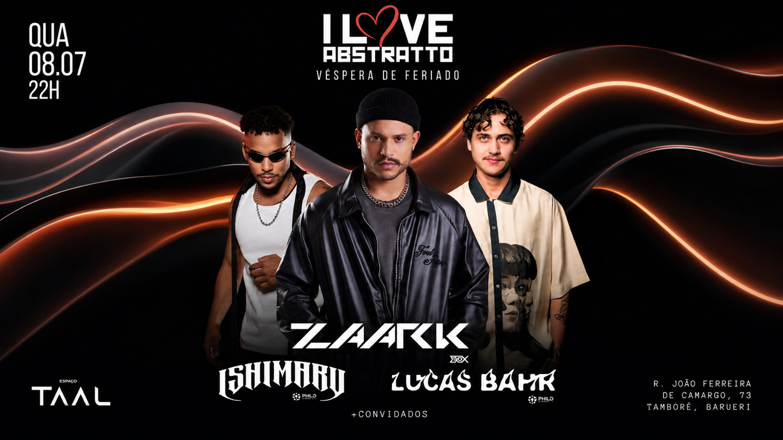 I L❤️VE ABSTRATTO ESPECIAL ZAARK + LUCAS BAHR + ISHIMARU + CONVIDADOS 