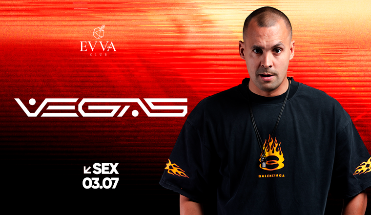 Evva Club: Convida VEGAS