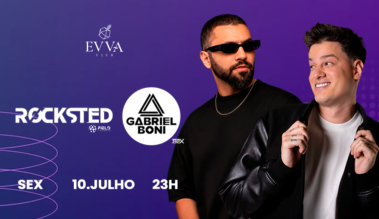 Evva Club: Convida Gabriel Boni 