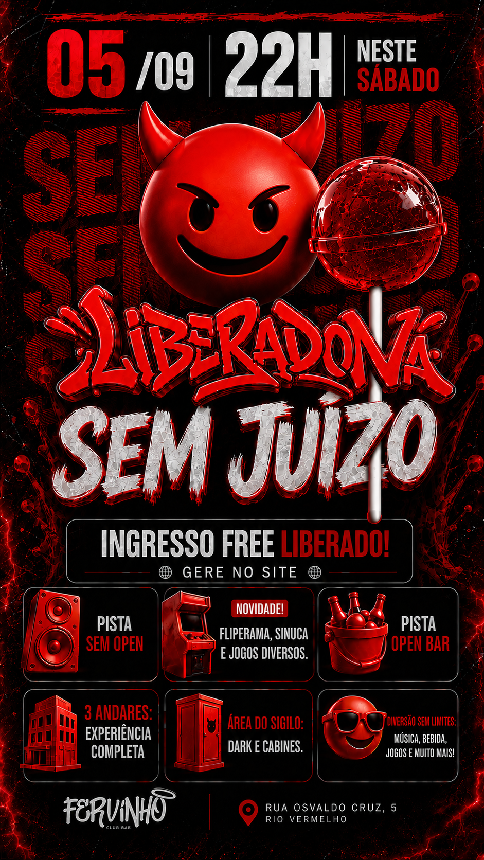 FERVINHO RV: LIBERADONA: SEM JUÍZO / escolha: com open ou sem open