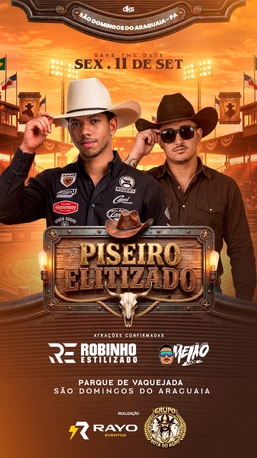 RAYO EVENTOS: PISEIRO ELITIZADO - SÃO DOMINGOS DO ARAGUAIA
