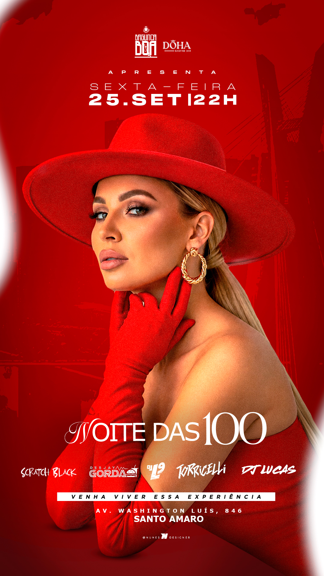 Bagunça Boa: NOITE DAS 100 25/10