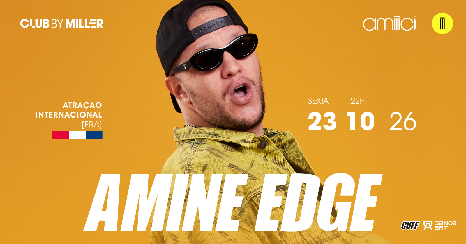 Amiiici Club: Club By Miller apresenta AMINE EDGE (atração internacional - França) no Amiiici na sexta-feira 23.10