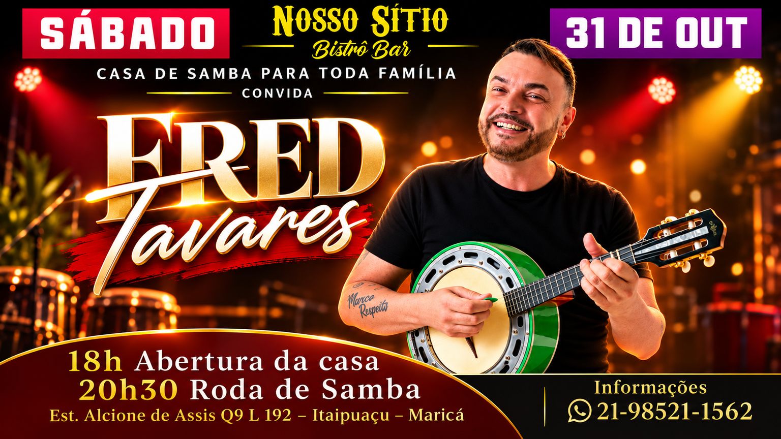 Nosso Sítio Bistrô Bar: Fred Tavares 31/10