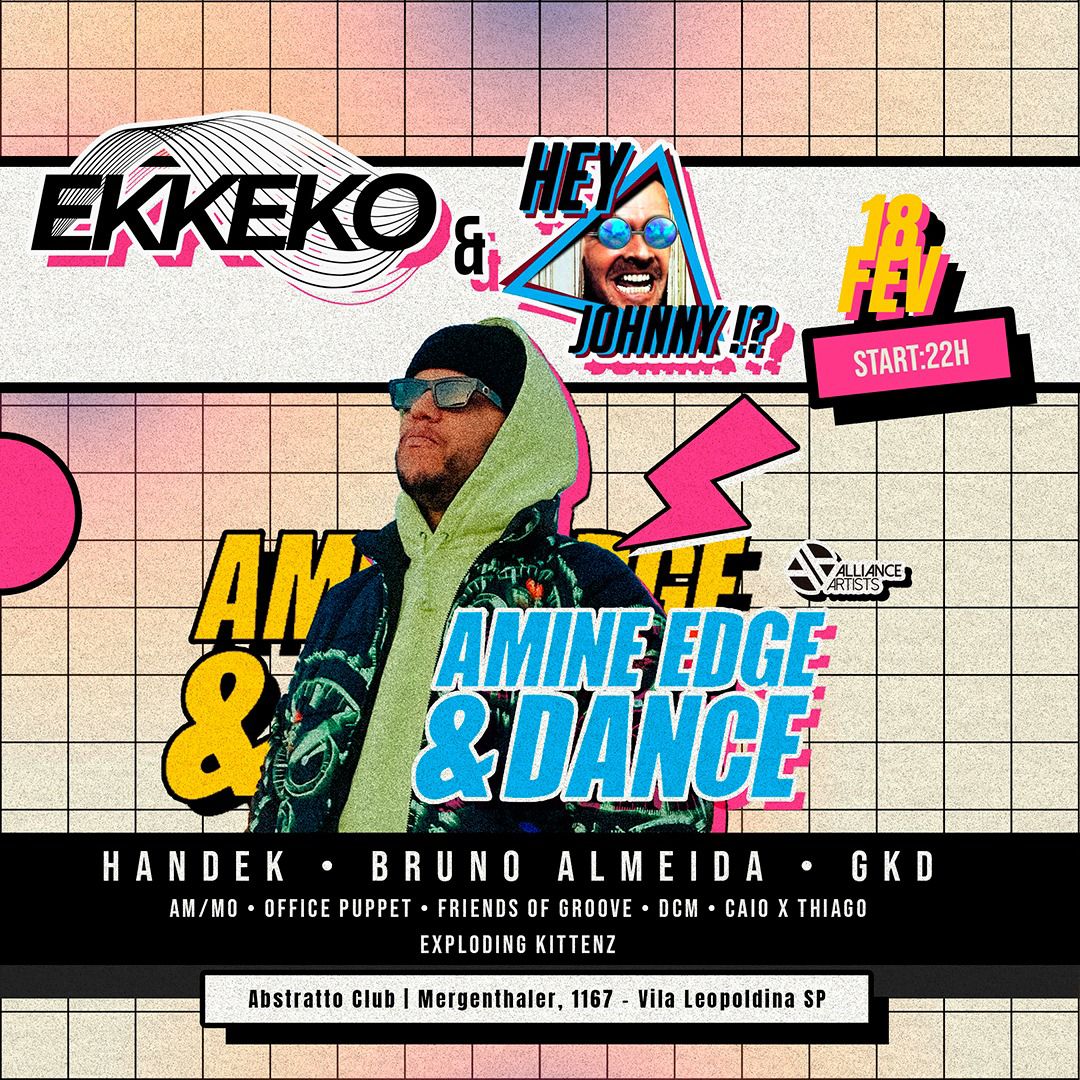 ⚡️Hey Johnny & EKKEKO Apres. AMINE EDGE & DANCE⚡️