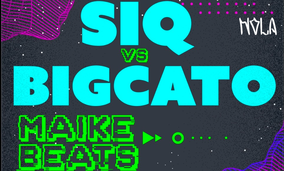 NOLA: apresenta: SIQ & BIGCATO + MAIKEBEATS