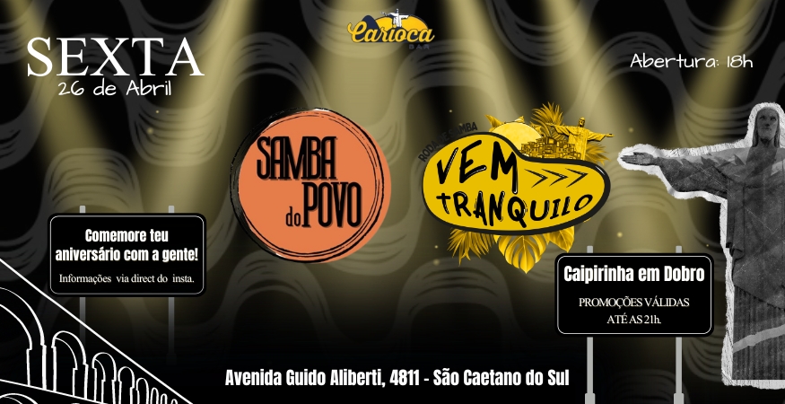 Carioca Bar: 26/04/2024 - Sexta | Samba do Povo | Vem Tranquilo