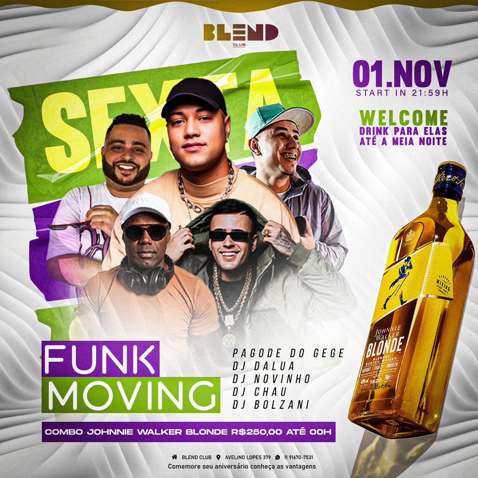 Blend: Funk Moving (Sex. 01 .11.24) #sextadescontrolada #WELCOME DRINK PARA ELAS até meia noite  