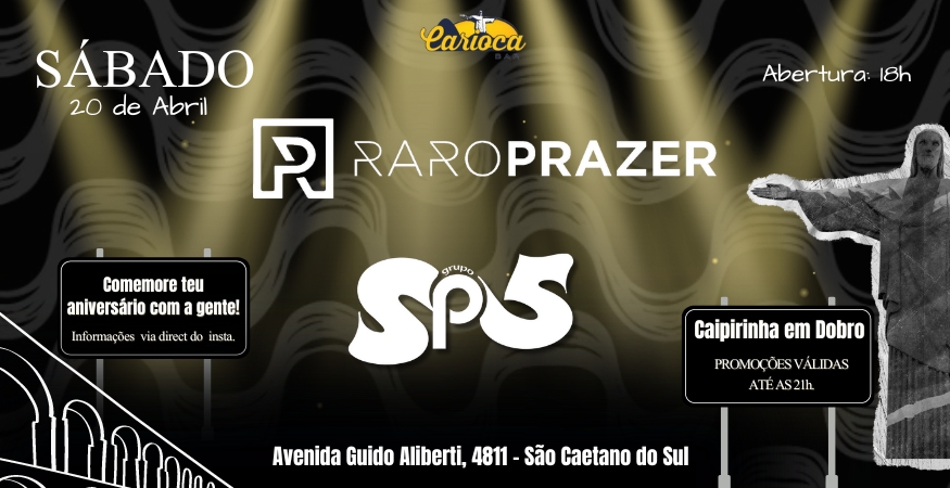 Carioca Bar: 20/04/2024 - Sábado | Raro Prazer |  SP5