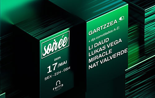 AXM EVENTOS: Soirée @ DJ Gartzzea (Dedge) e convidados - Ferra Jockey 17/05