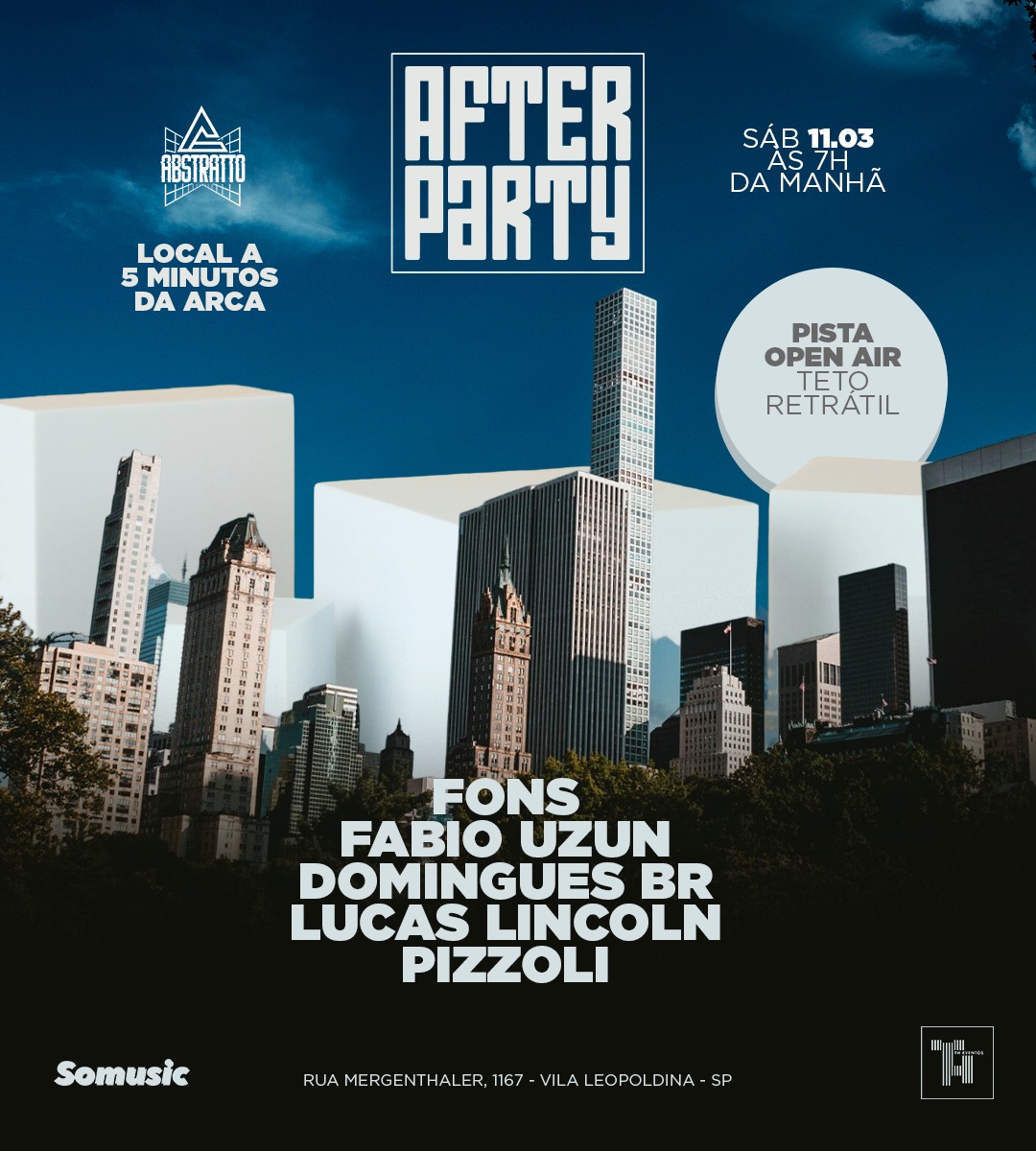 🇧🇷AFTER PARTY - SÃO PAULO