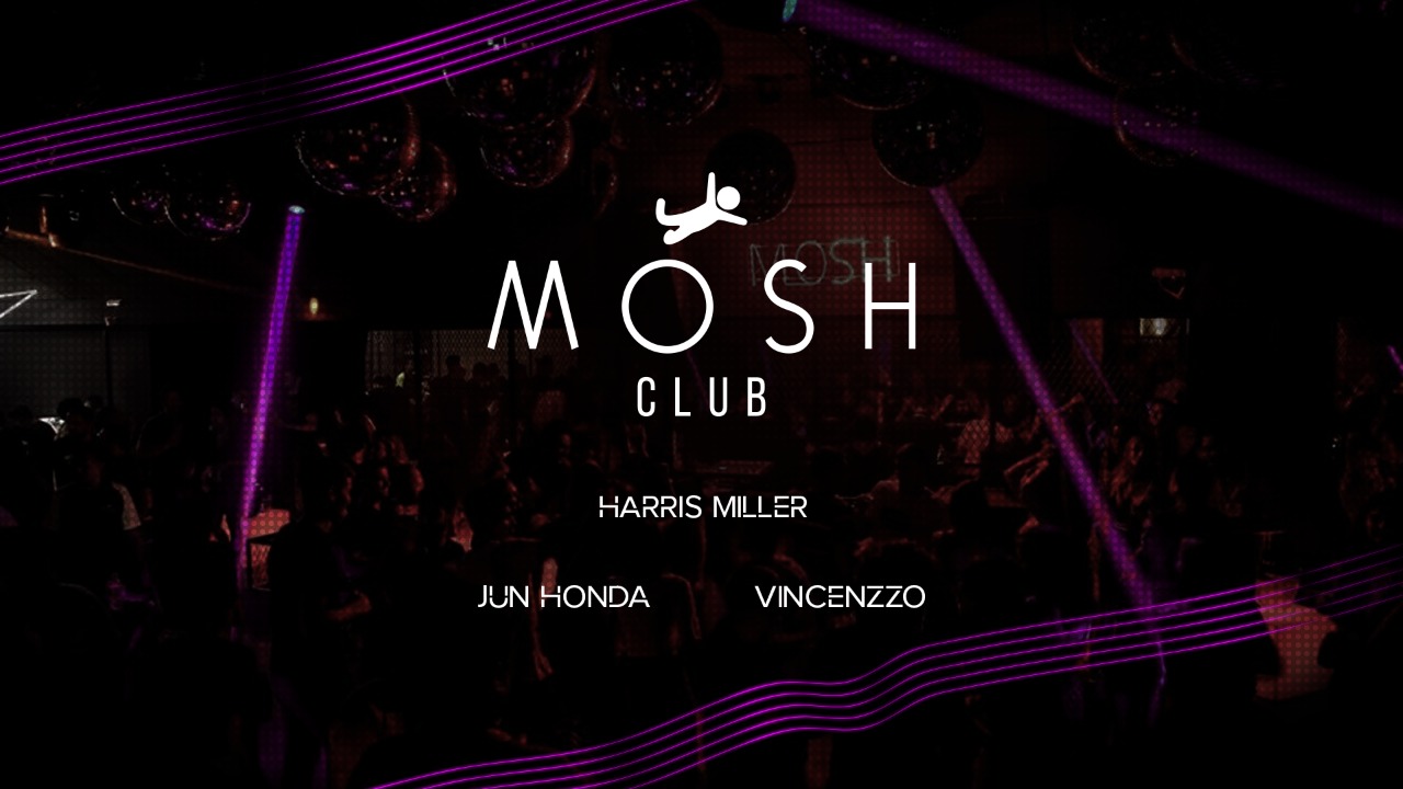 Mosh Club: Friday Mosh Club | Harris Miller + Jun Honda
