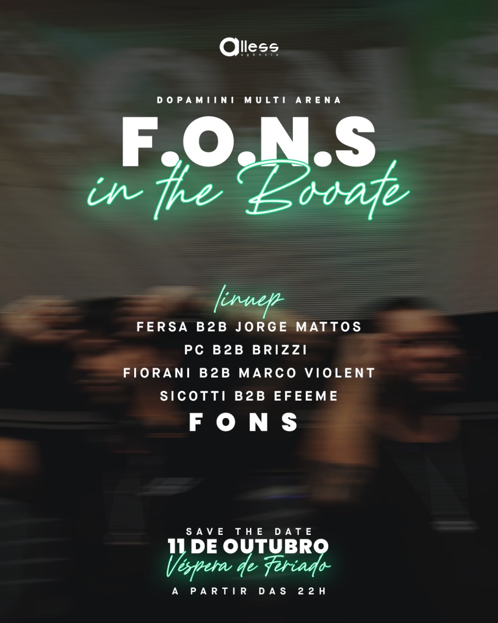 Alless Agência: F.O.N.S  IN THE BOOATE 