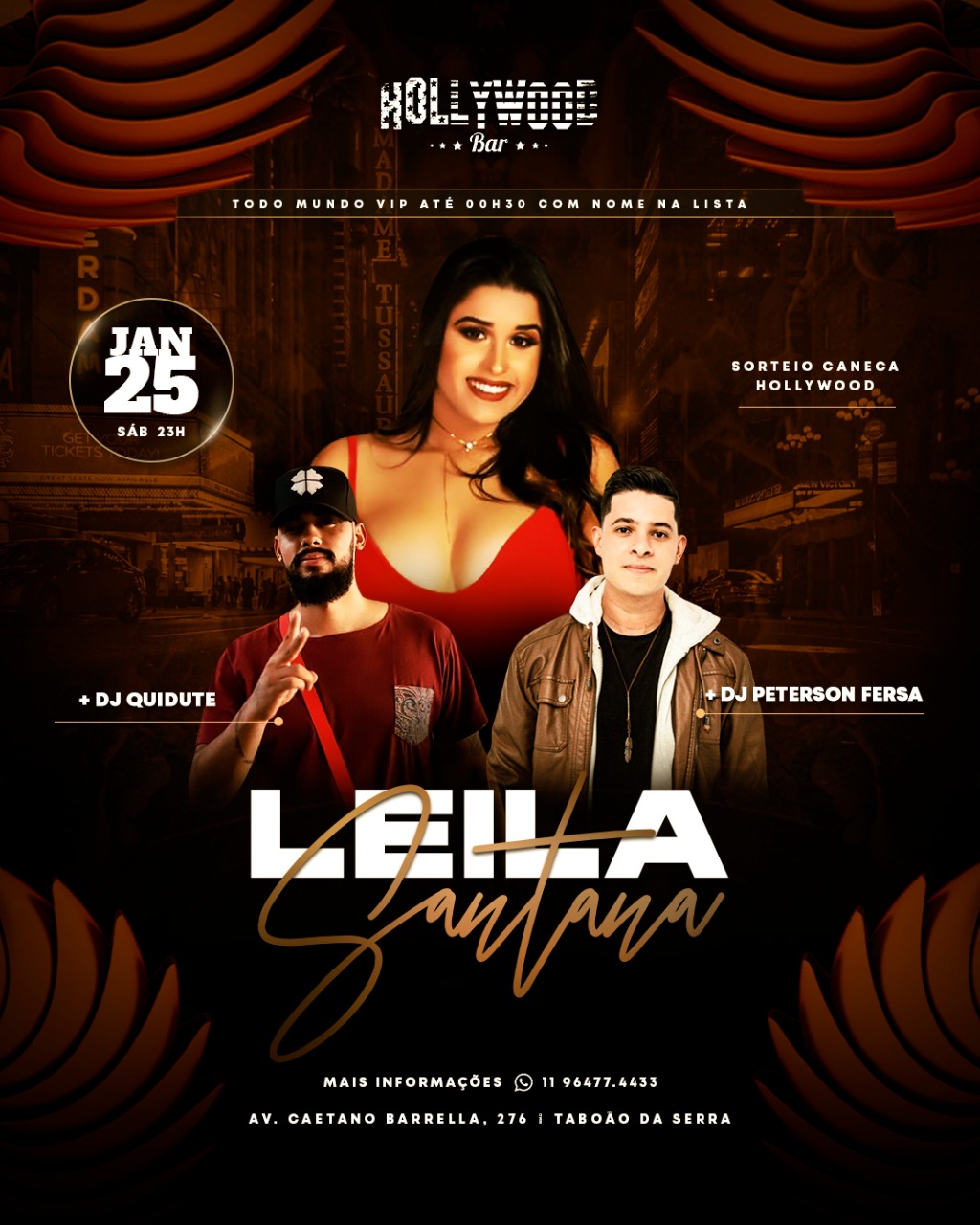 Hollywood Bar: Leila Santana e Quidute e Peterson Fersa - Sábado 25/01