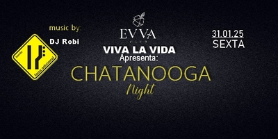 Evva Club: Viva La Vida  Convida Chatanooga Night