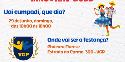 Festa Junina, 29 de junho - Colégio Innovare: Adquira seu ingresso!