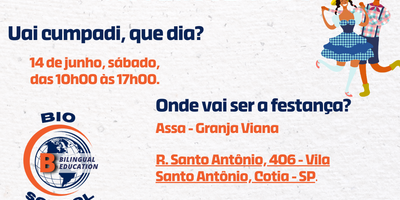 Festa Junina, 14 de junho de 2025 - Bioschool: Adquira seu ingresso!