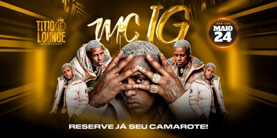 Titio Lounge Bar e Restaurante: MC IG DIA 24 DE MAIO E ATRAÇÕES