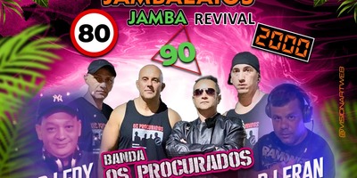 FÁBRICA MUSIC BAR: JAMBA REVIVAL (80,90 e 2000)