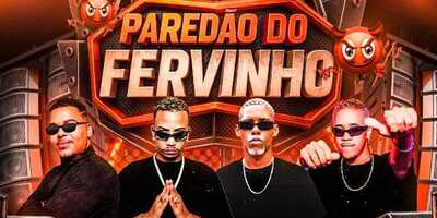 FERVINHO RV: PAREDÃO DO  FERVINHO