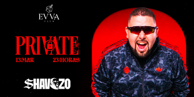 Evva Club: Private Convida Shavozo 