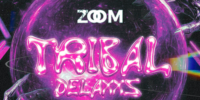 ZOOM BAR BRASÍLIA: TRIBAL DELAXXXS