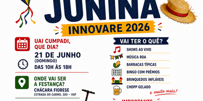 Festa Junina, 21 de junho - Colégio Innovare: Adquira seu ingresso!