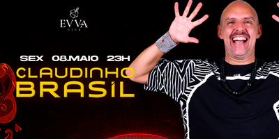 Evva Club: Convida Claudinho Brasil 