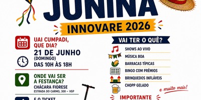 Festa Junina, 21 de junho - Colégio Innovare: Adquira seu ingresso!