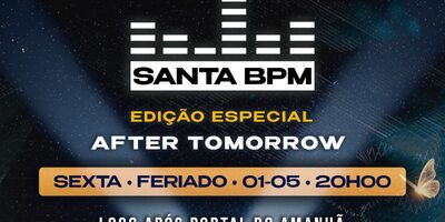 SANTA BPM • PARTY + AFTER