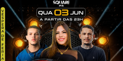 SQUARE PUB: REVOADA 03/06