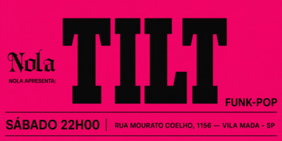 NOLA: T I L T - 29/8