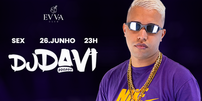 Evva Club: Convida Dj Davi 