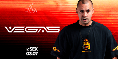 Evva Club: Convida VEGAS
