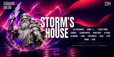 STORM’S HOUSE PARTY + AFTER 