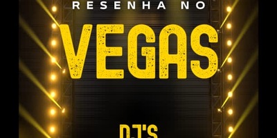 Vegas Lounge Bar: 🔥 RESENHA VEGAS 🔥01/08