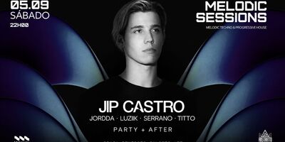 MELODIC SESSIONS apresenta: JP CASTRO