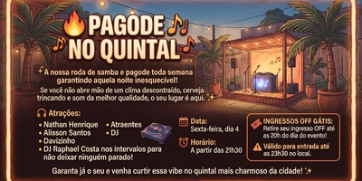 @ENTRADAVIP: 🇧🇷 PAGODE NO QUINTAL 🇧🇷