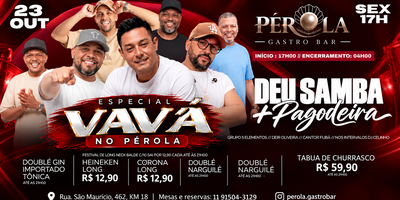 SEXTA PAGODE NO PEROLA VAVA E FUBA + 5 elementos e deir 