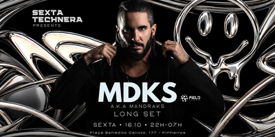 SEXTA TECHNERA PRESENTS MDKS AKA MANDRAKS 