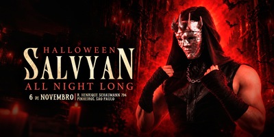 SEXTA TECHNERA PRESENTS SALVYAN HALLOWEEN 🎃 