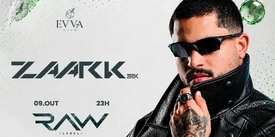 Evva Club: RAW LABEL - ZAARK