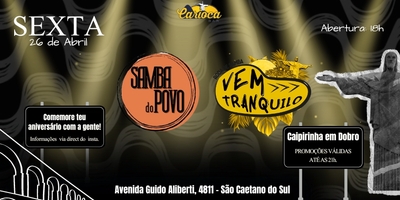 Carioca Bar: 26/04/2024 - Sexta | Samba do Povo | Vem Tranquilo