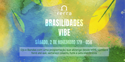 AXM EVENTOS: Eletrônico e Brasilidades | Ferra Jockey