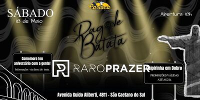 Carioca Bar: 18/05/2024 - Sabado | Batata | Raro Prazer