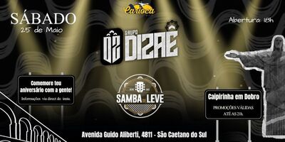 Carioca Bar: 25/05/2024 - Sabado | Dizaê | Samba de Leve