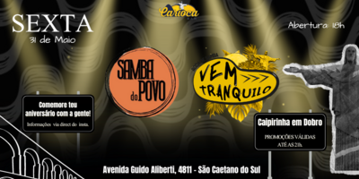 Carioca Bar: 31/05/2024 - Sexta | Samba do Povo | Vem Tranquilo